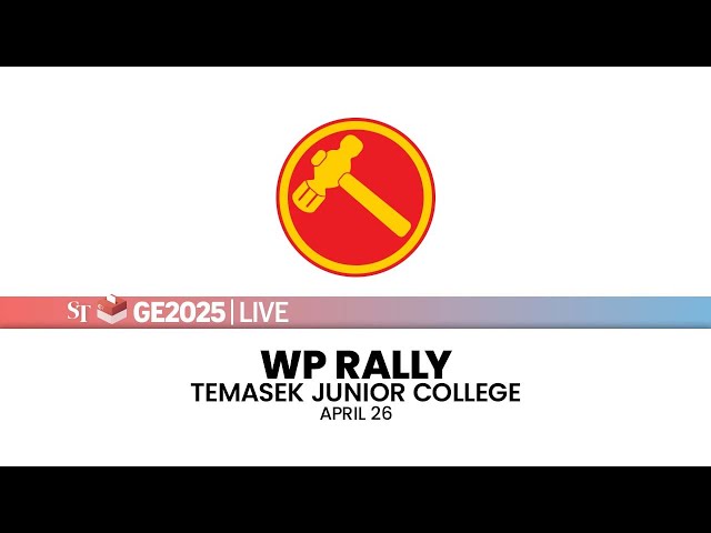 [LIVE] WP rally at Temasek Junior College | Tampines GRC | April 26 | GE2025