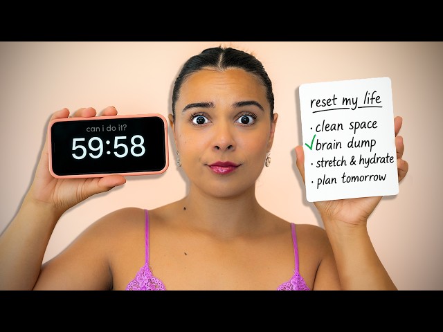 60-Minute Life Resets | Get Your Life Together With Me ✨