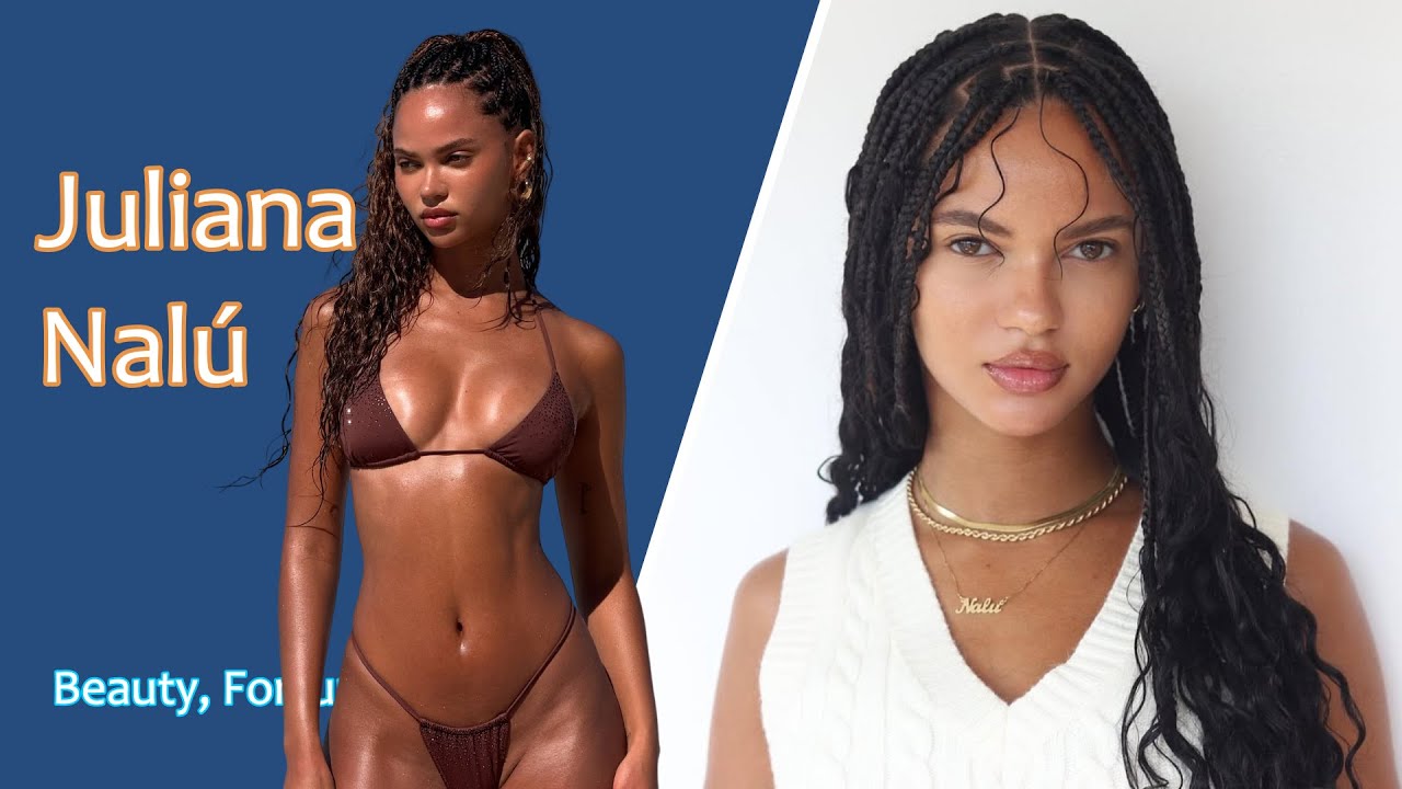 Juliana Nalú, Brazilian model, social media influencer | Biography, Lifestyle, Career | BF&G