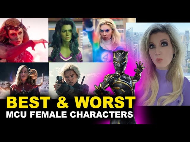 MCU Female Characters RANKED - Top Ten Best Worst - Scarlet Witch, She Hulk, Yelena, Sue Storm