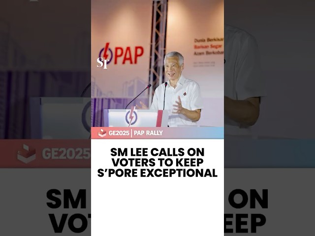 SM Lee calls on voters to keep S’pore exceptional | GE2025