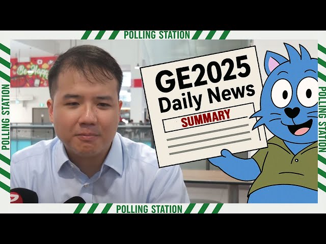 WP Candidate Apologises After Leaked Messages Went Viral & Other News (GE2025 Recap for 30 Apr)