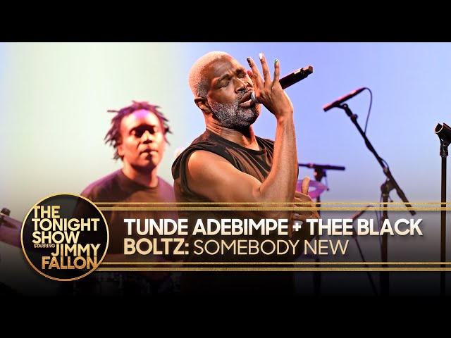 Tunde Adebimpe + Thee Black Boltz: Somebody New | The Tonight Show Starring Jimmy Fallon