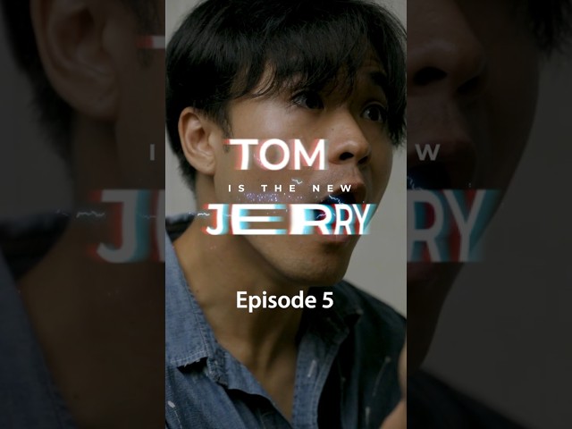 Tom Is The New Jerry | EP 5 - Unexpected Team Up