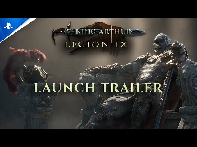 King Arthur: Legion IX - Launch Trailer | PS5 Games