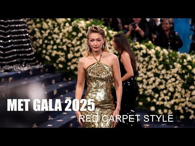 MET GALA 2025 Red Carpet Style - 4K