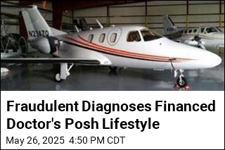 Fraudulent Diagnoses Financed Doctor's Posh Lifestyle