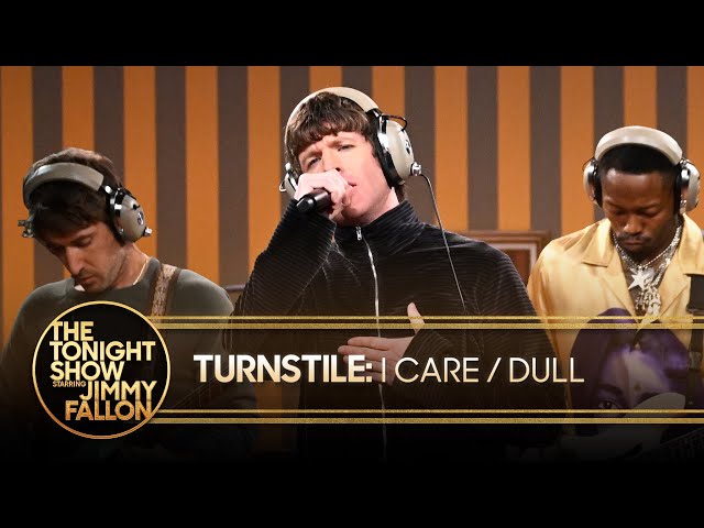 Turnstile: I Care / Dull | The Tonight Show Starring Jimmy Fallon
