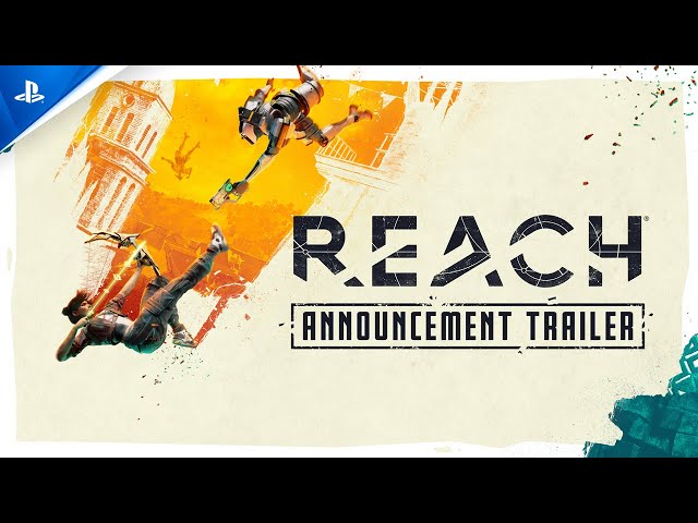 Reach - Official Announcement Trailer | PS VR2 Games
