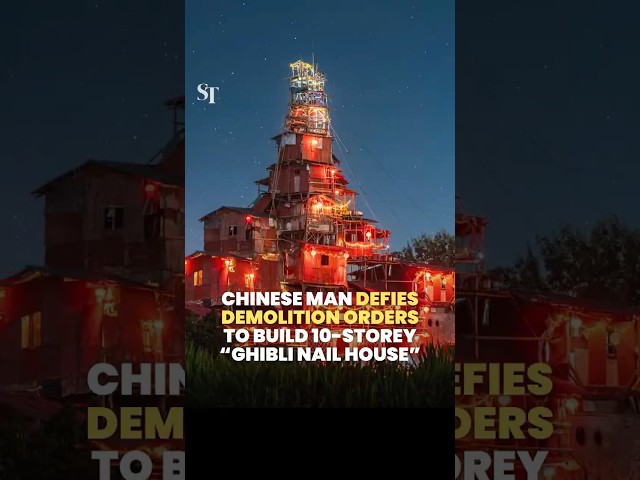 Chinese man defies demolition orders to build 10-storey 'Ghibli nail house'