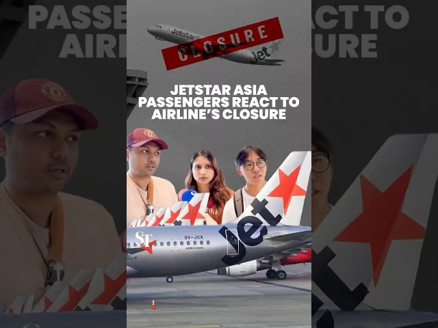 Jetstar Asia passengers at Changi Airport react to airline’s closure