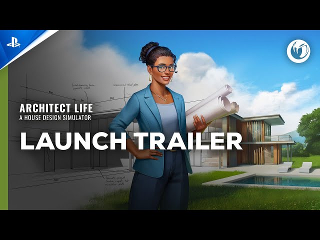 Architect Life: A House Design Simulator - Launch Trailer | PS5 Games