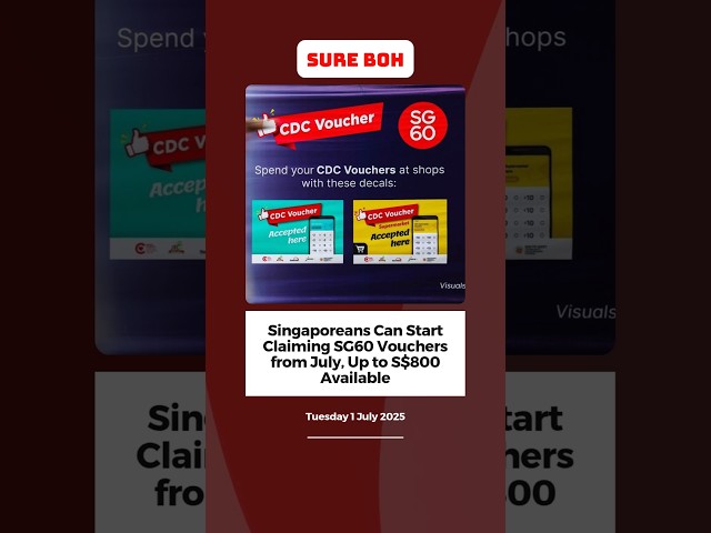 Singaporeans Can Start Claiming SG60 Vouchers from July, Up to S$800 Available