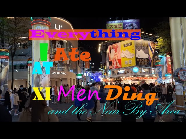 Everything I ate at Ximending in Taipei, Taiwan
