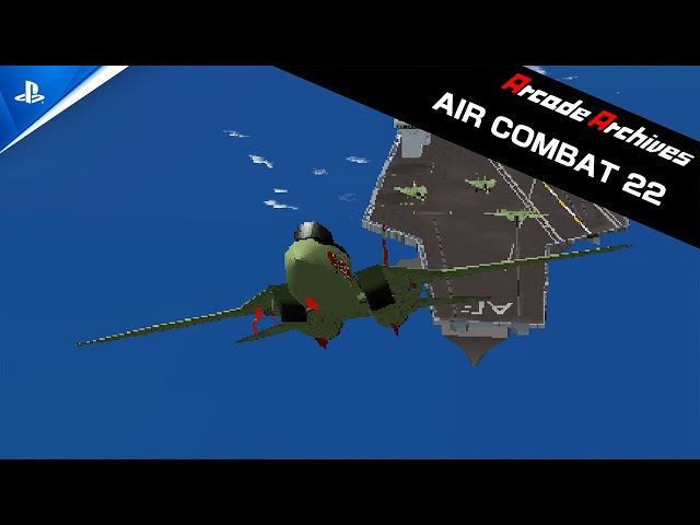 Arcade Archives 2 Air Combat 22 - Launch Trailer | PS5 Games