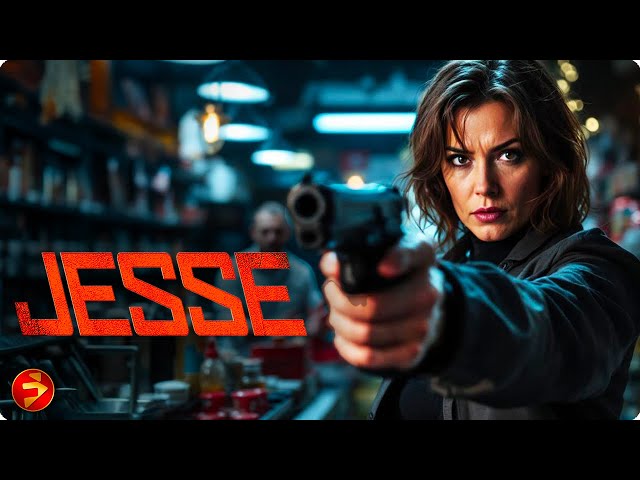 JESSE | Full Action Crime Movie | They Took Her Brother. Now She Takes Them Down