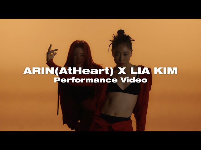 ARIN (AtHeart) X LIA KIM Performance Video