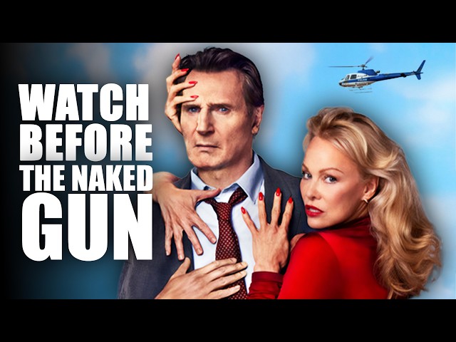 The Only Recap You Need Before The Naked Gun