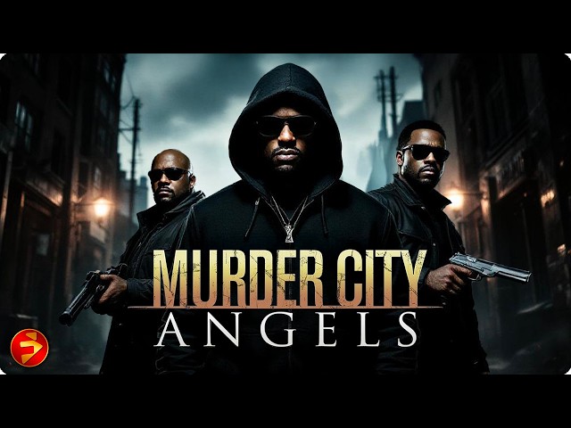 He’s Done With Crime… But Crime’s Not Done With Him | MURDER CITY ANGELS | Full Movie