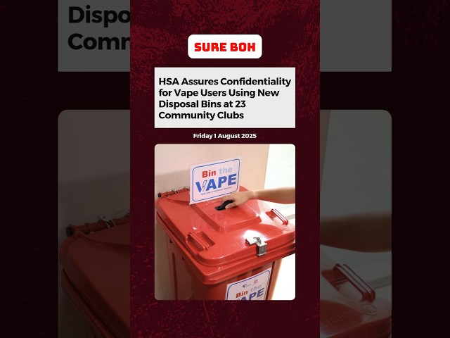 HSA Assures Confidentiality for Vape Users Using New Disposal Bins at 23 Community Clubs