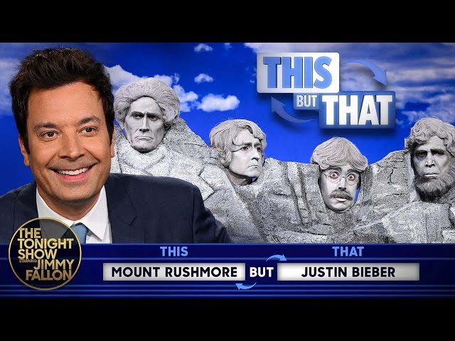 This But That: Mount Rushmore and Justin Bieber, Surprise Appearance and the Fantastic Four