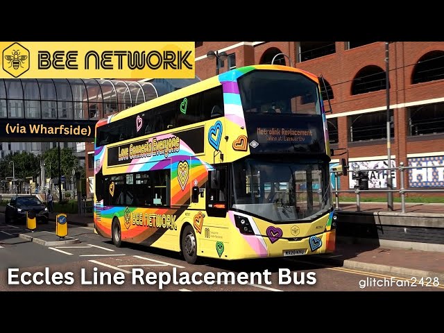 🐝 Bee Network Metrolink: Eccles Line Tram Replacement Buses (via Wharfside),