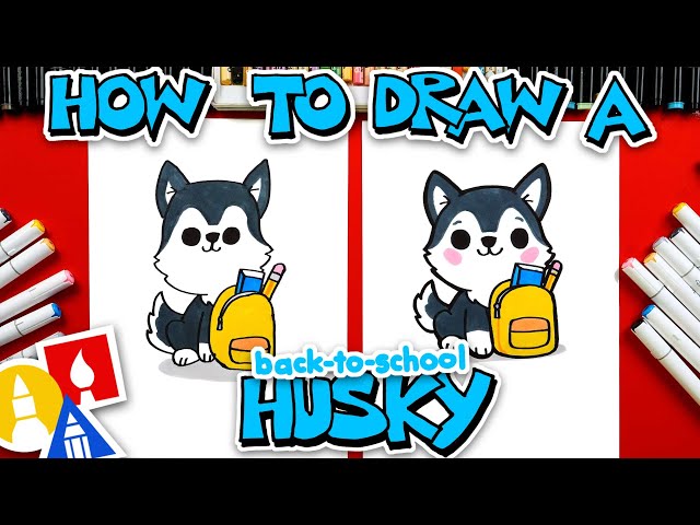 How To Draw A Back-To-School Husky With A Backpack