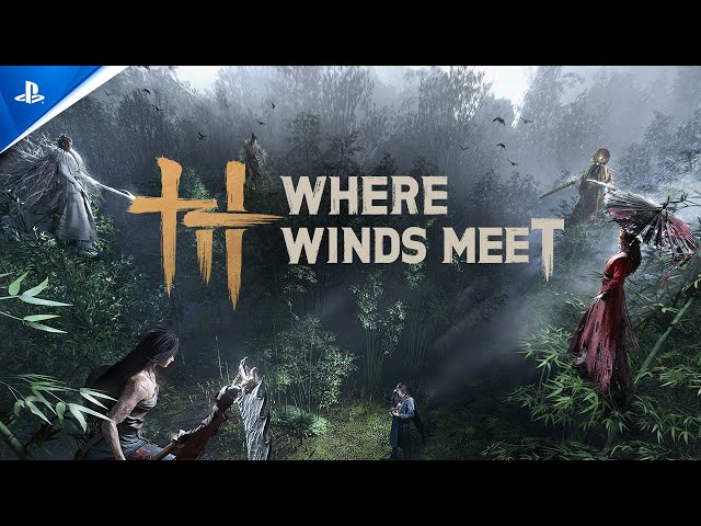 Where Winds Meet - Release Date Trailer | PS5 Games