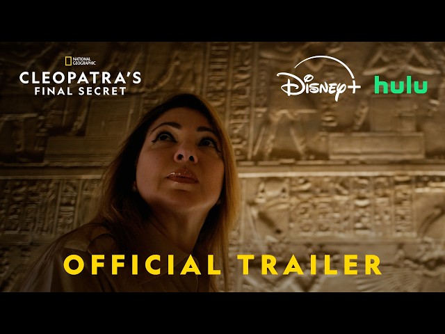 Cleopatra’s Final Secret | Official Trailer | National Geographic