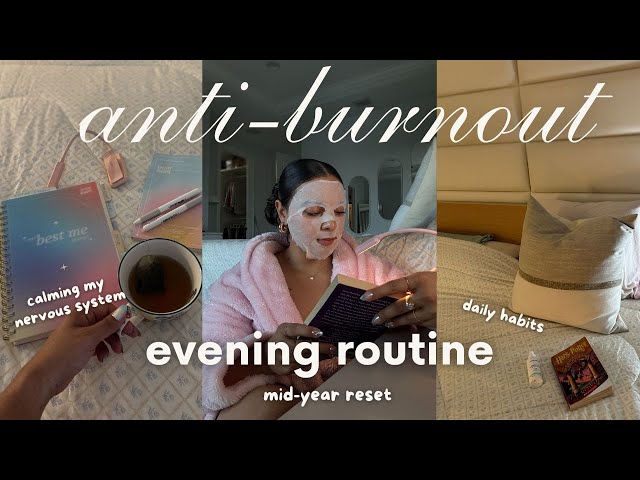 my ANTI-BURNOUT EVENING ROUTINE | daily habits, mid-year journaling, dopamine reset, reading
