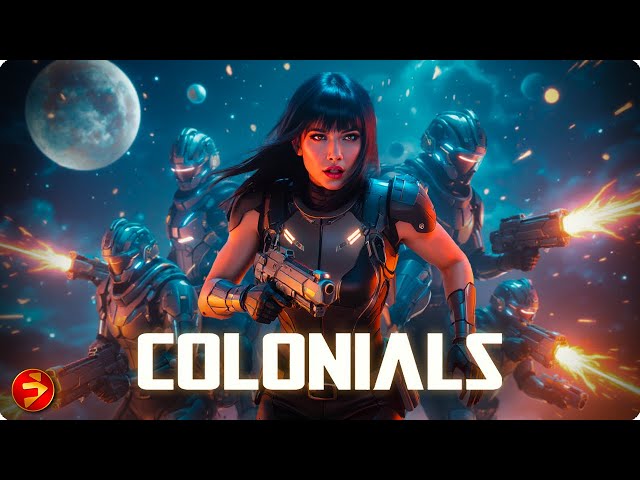 A Space Colonist Fights to Save Humanity | COLONIALS | Sci-Fi Action Movie