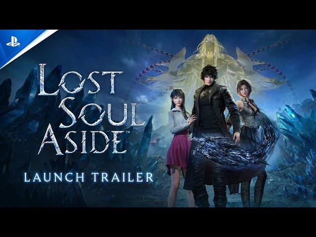 Lost Soul Aside - Launch Trailer | PS5 & PC Games