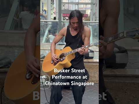 Busker Street Performance at Chinatown Singapore