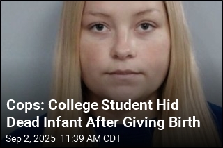 Cops: College Student Hid Dead Infant After Giving Birth