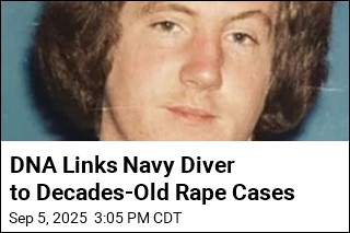 DNA Links Navy Diver to Decades-Old Rape Cases