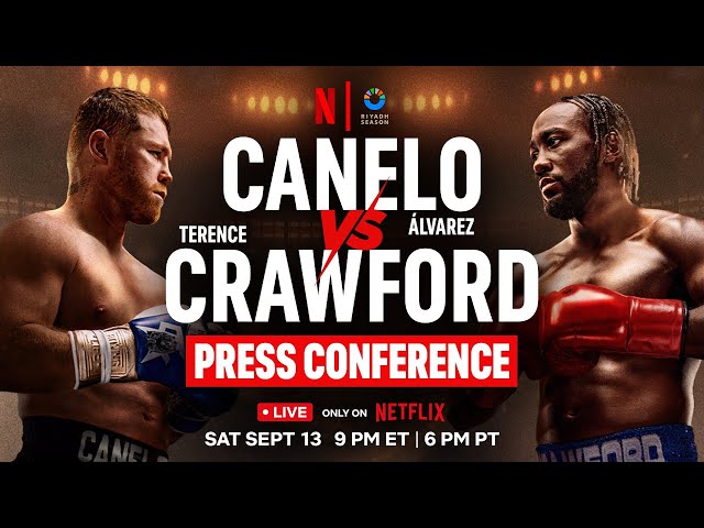 Canelo vs. Crawford: Fight Week Press Conference | Netflix