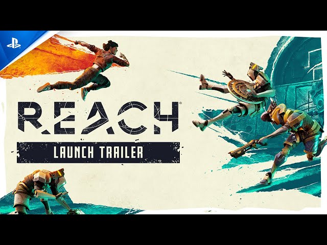 Reach - Launch Trailer | PS VR2 Games