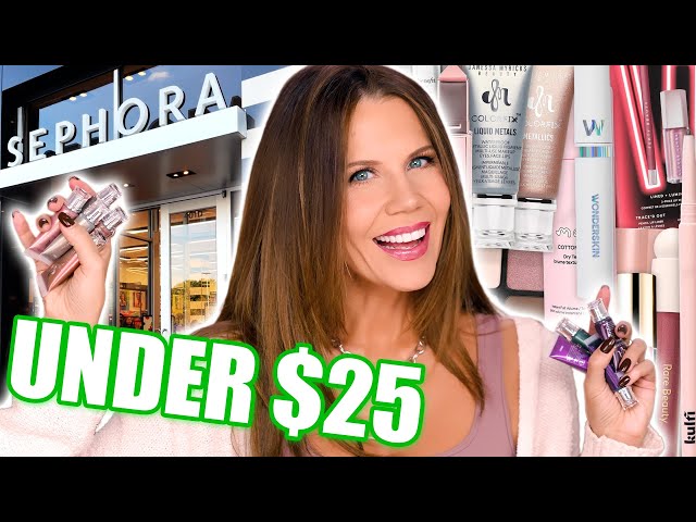 BEST UNDER $25 SEPHORA ...