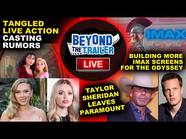 Taylor Sheridan LEAVES Paramount! Scarlett Johansson & Aimee Lou Wood Live Action Tangled Disney?