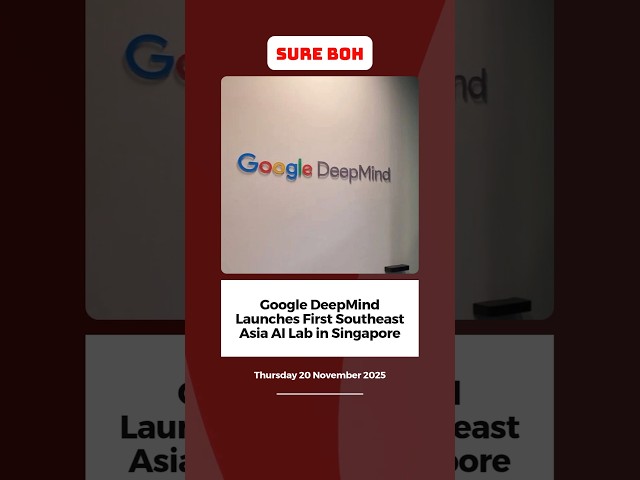 Google DeepMind Launches First Southeast Asia AI Lab in Singapore