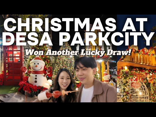 Christmas at Desa ParkCity 🎄✨ … and We Won a Lucky Draw Again!