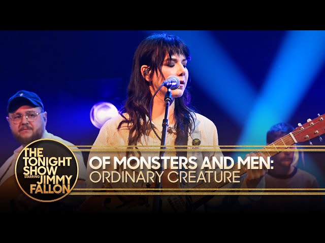 Of Monsters and Men: Ordinary Creature | The Tonight Show Starring Jimmy Fallon
